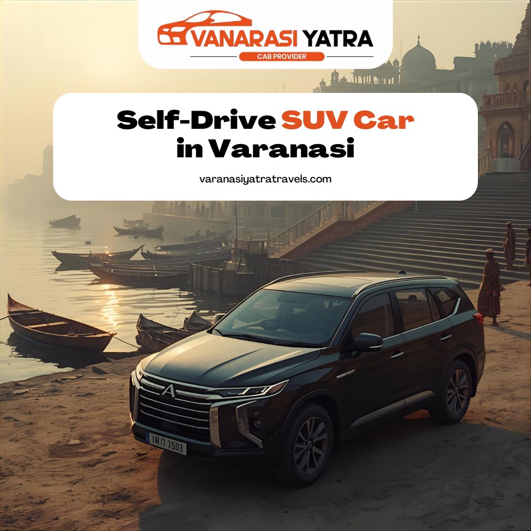 Self-drive SUV in Varanasi