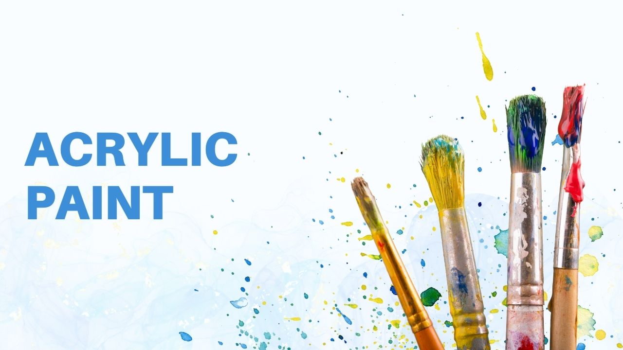 acrylıc PaInt