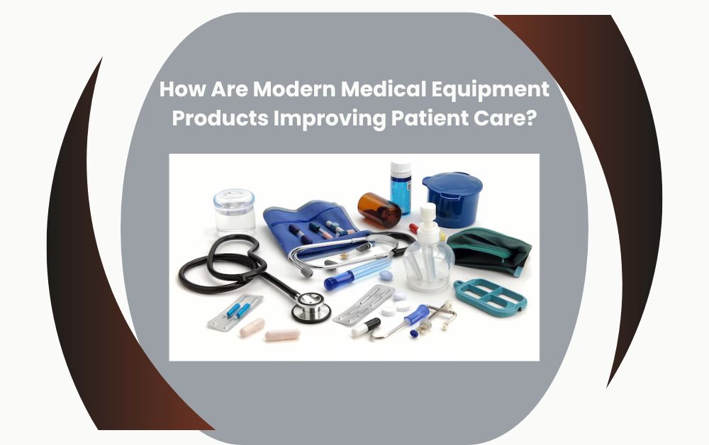 Medical Equipment Products