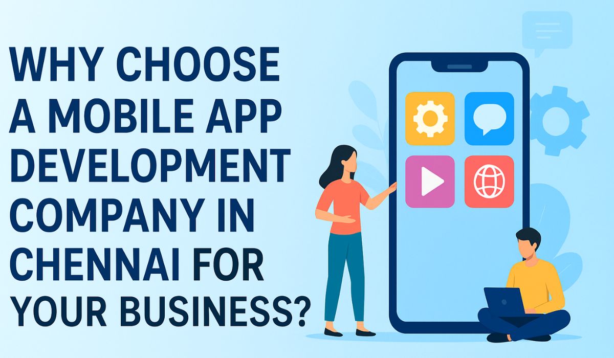 Mobile App Development Company in Chennai