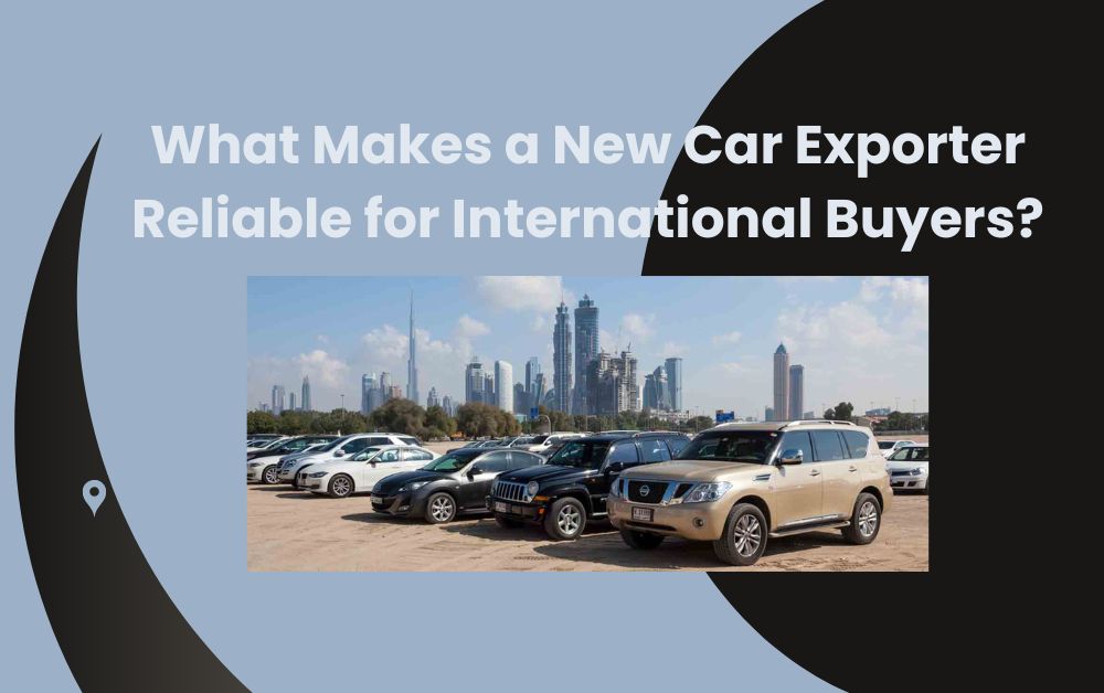 new car exporter in Dubai