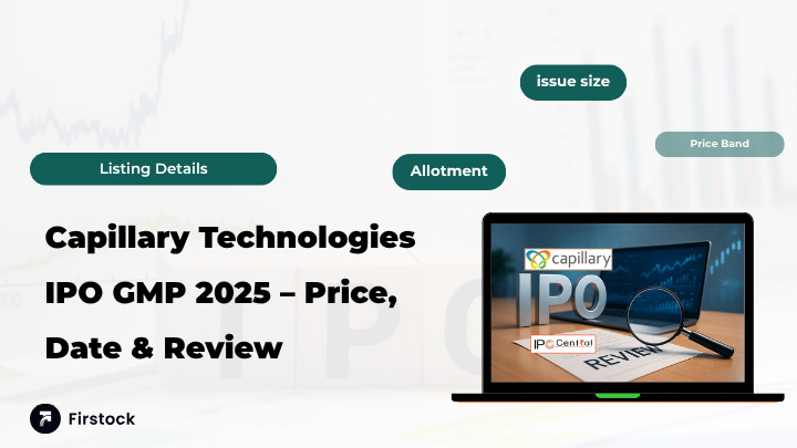 Capillary Technologies IPO Guide & GMP Details